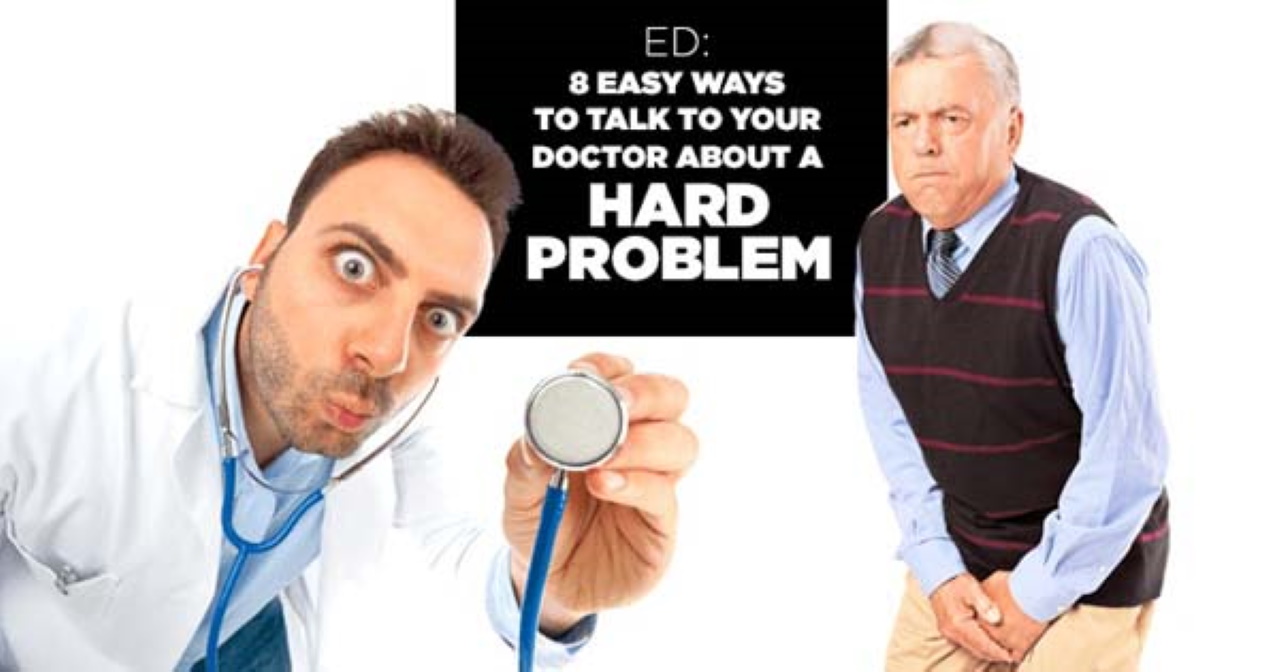 ED: 8 Easy Ways to Talk to Your Doctor About a Hard Problem 