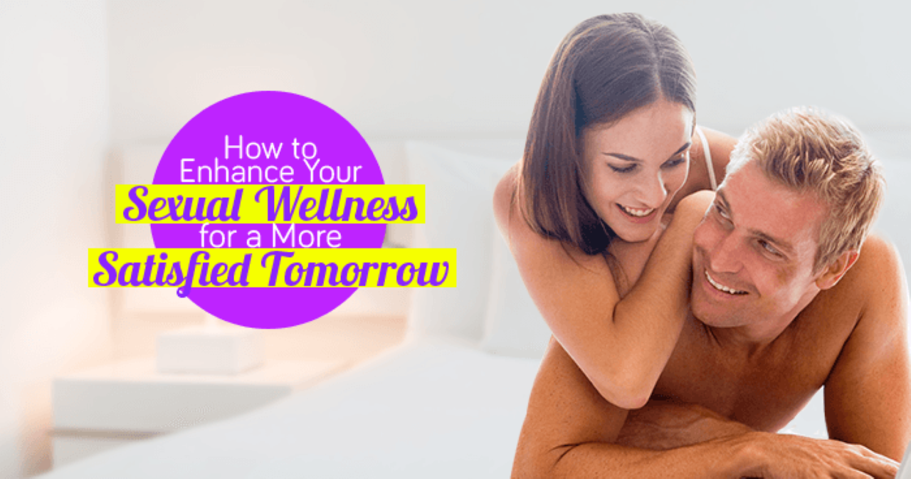 how to enhance sexual wellness